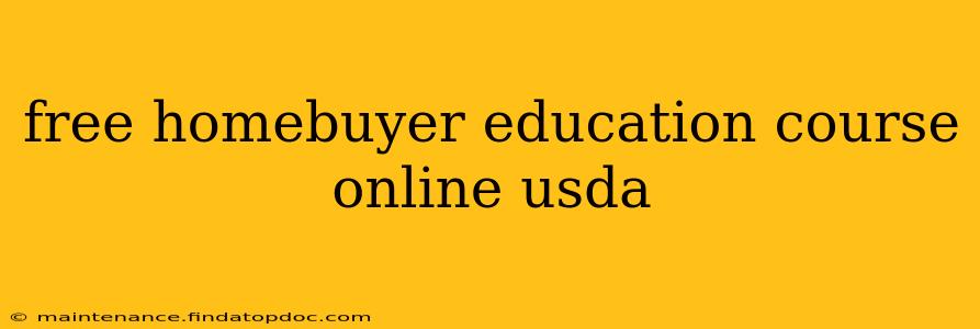 free homebuyer education course online usda