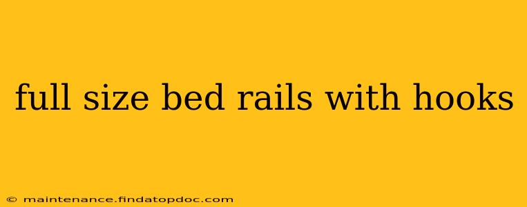 full size bed rails with hooks