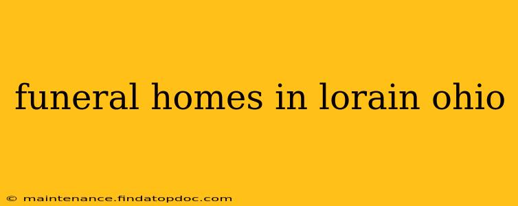 funeral homes in lorain ohio