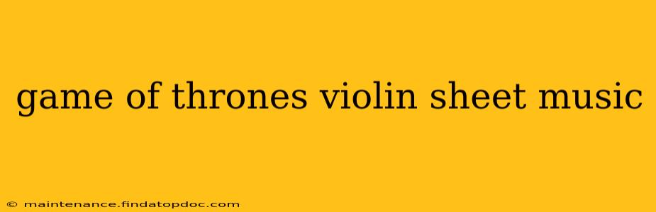 game of thrones violin sheet music