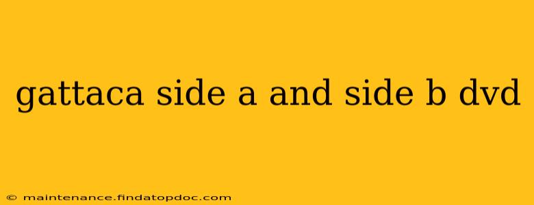 gattaca side a and side b dvd