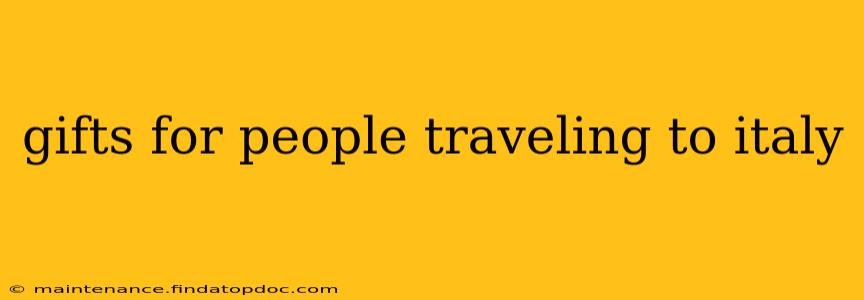 gifts for people traveling to italy