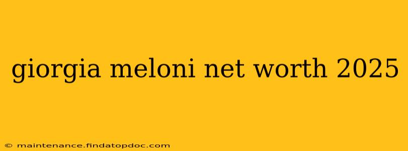giorgia meloni net worth 2025