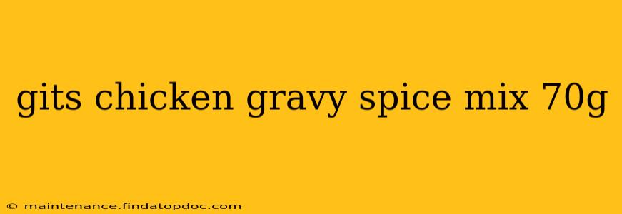 gits chicken gravy spice mix 70g