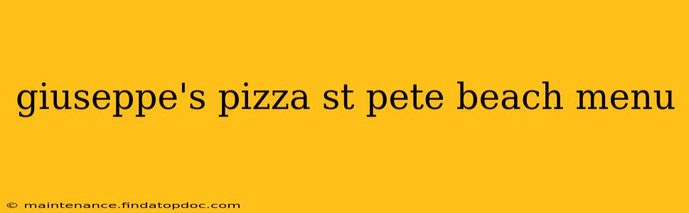 giuseppe's pizza st pete beach menu