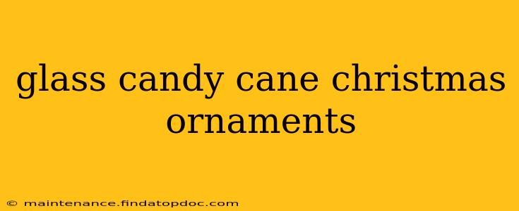 glass candy cane christmas ornaments
