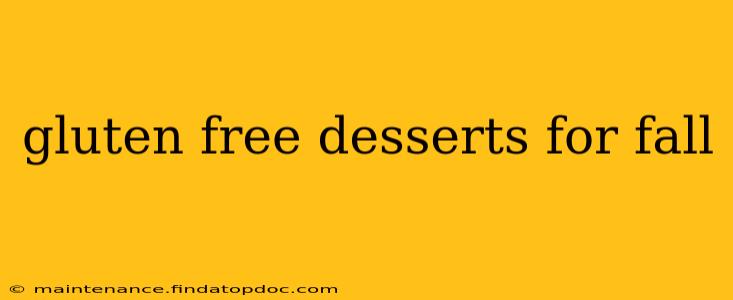 gluten free desserts for fall