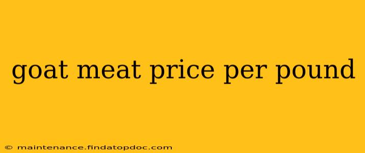 goat meat price per pound