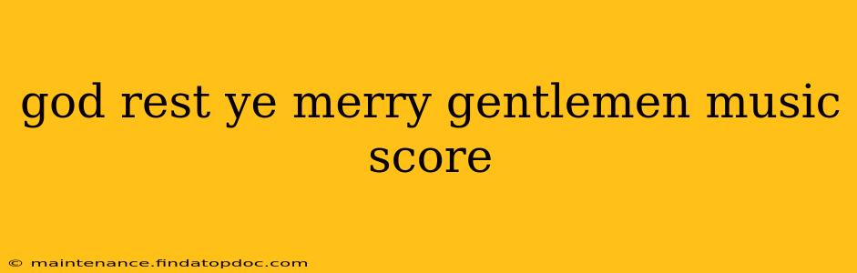 god rest ye merry gentlemen music score