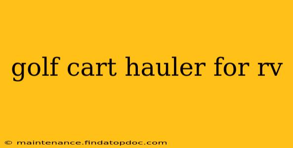 golf cart hauler for rv