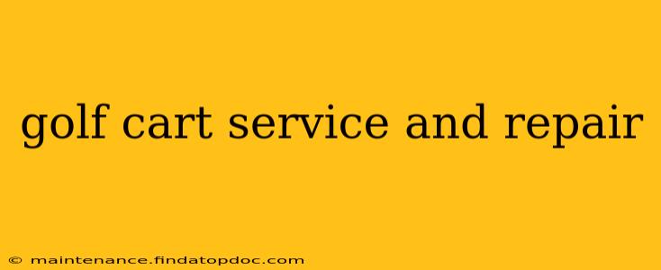 golf cart service and repair