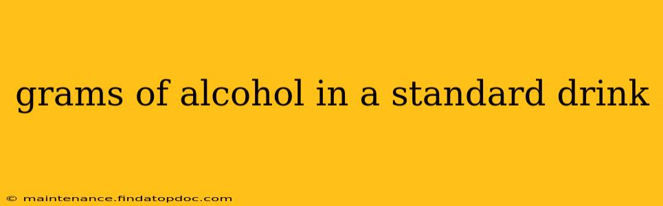grams of alcohol in a standard drink