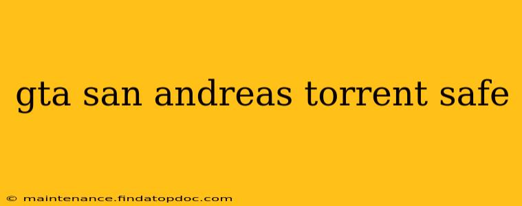 gta san andreas torrent safe