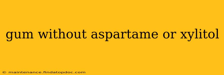 gum without aspartame or xylitol