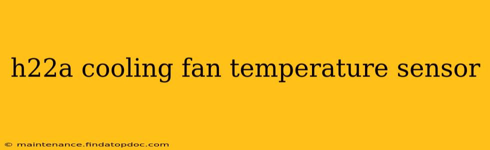 h22a cooling fan temperature sensor