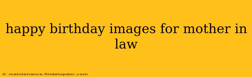 happy birthday images for mother in law