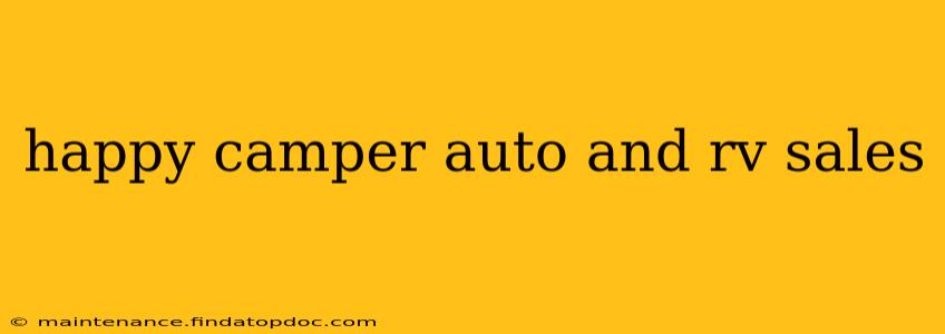 happy camper auto and rv sales