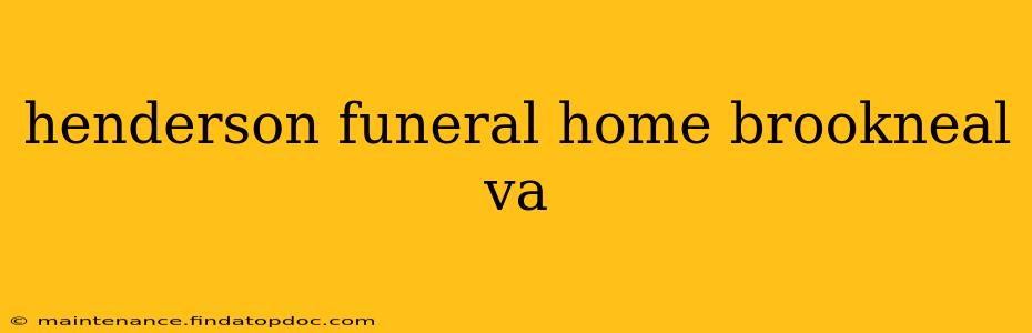 henderson funeral home brookneal va
