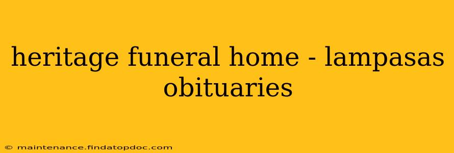 heritage funeral home - lampasas obituaries