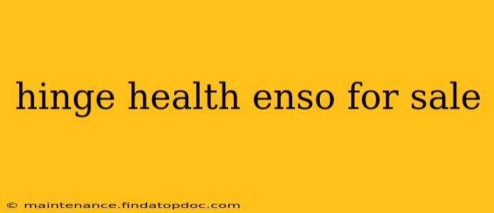 hinge health enso for sale