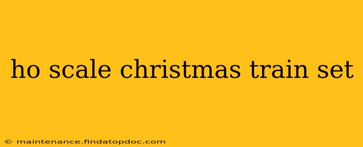 ho scale christmas train set