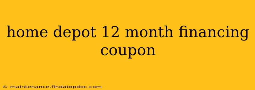 home depot 12 month financing coupon