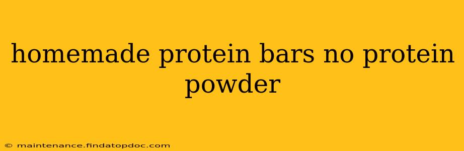 homemade protein bars no protein powder