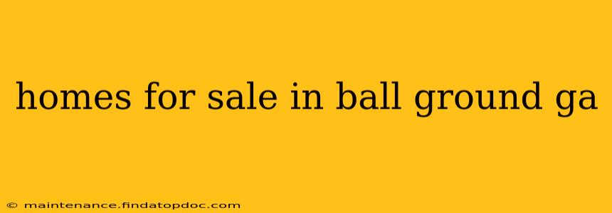 homes for sale in ball ground ga