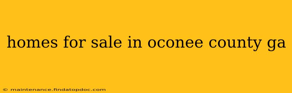 homes for sale in oconee county ga