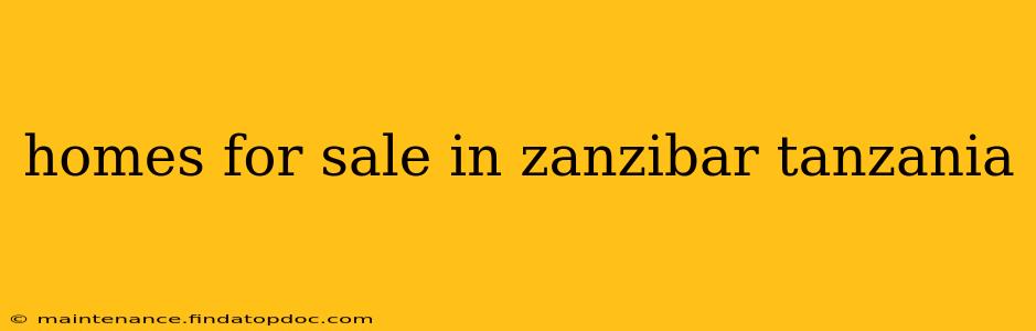 homes for sale in zanzibar tanzania