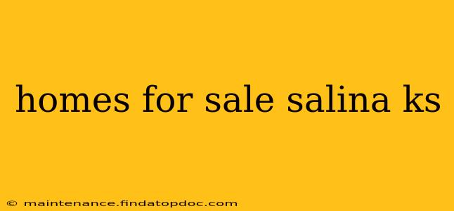 homes for sale salina ks