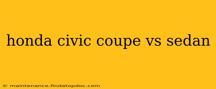honda civic coupe vs sedan