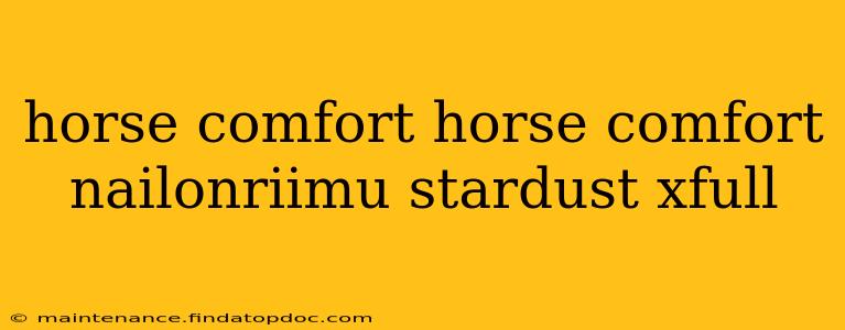 horse comfort horse comfort nailonriimu stardust xfull