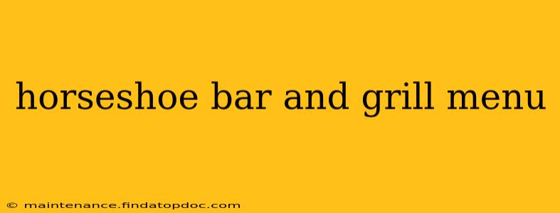 horseshoe bar and grill menu