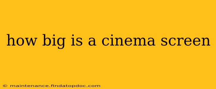 how big is a cinema screen