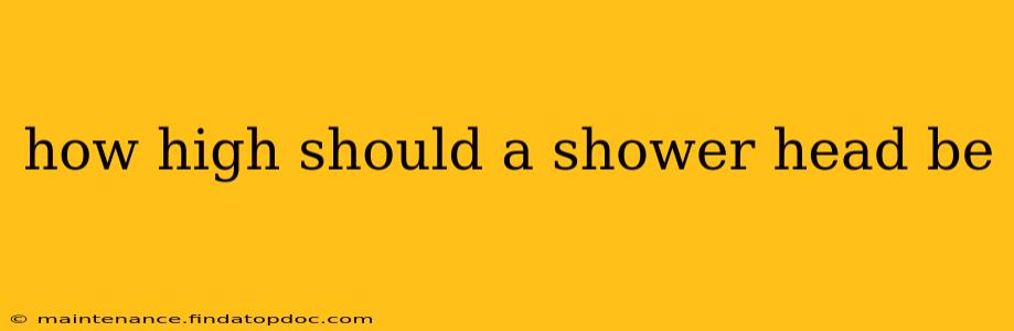 how high should a shower head be