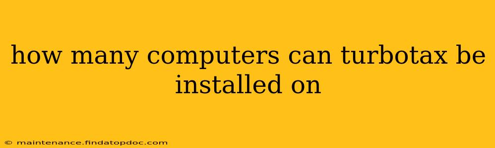how many computers can turbotax be installed on
