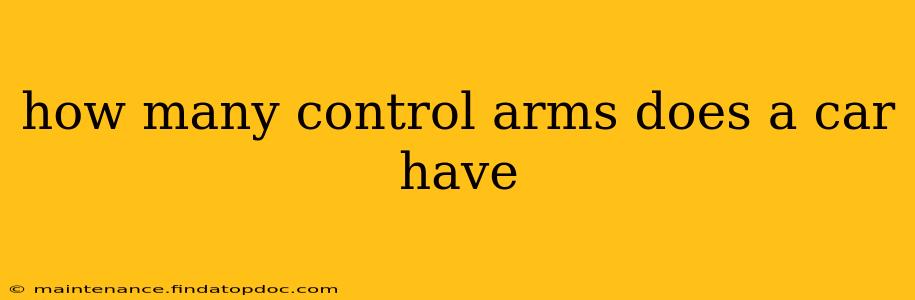 how many control arms does a car have