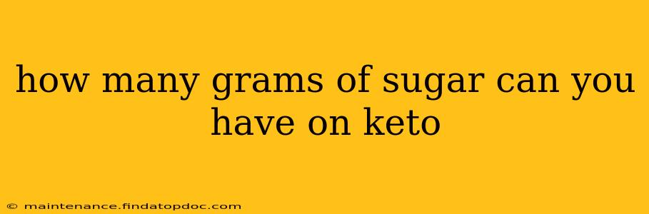 how many grams of sugar can you have on keto