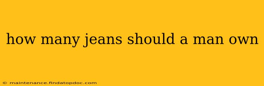 how many jeans should a man own