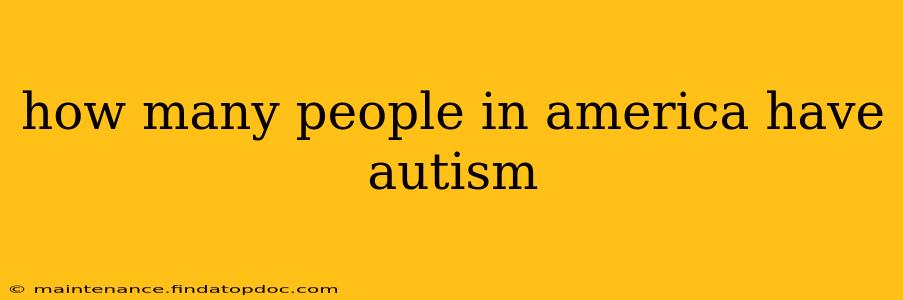 how many people in america have autism
