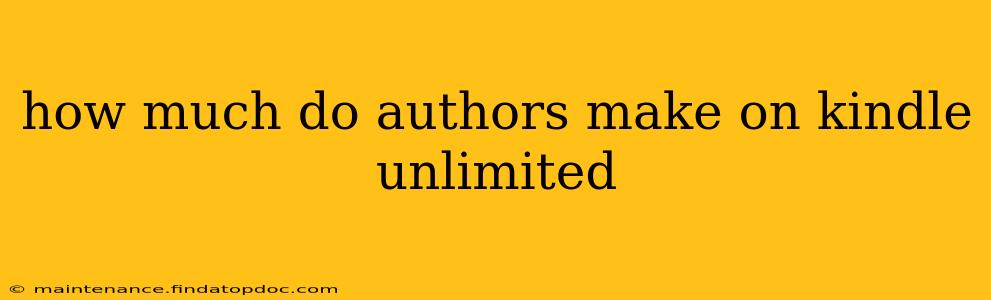 how much do authors make on kindle unlimited