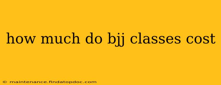 how much do bjj classes cost