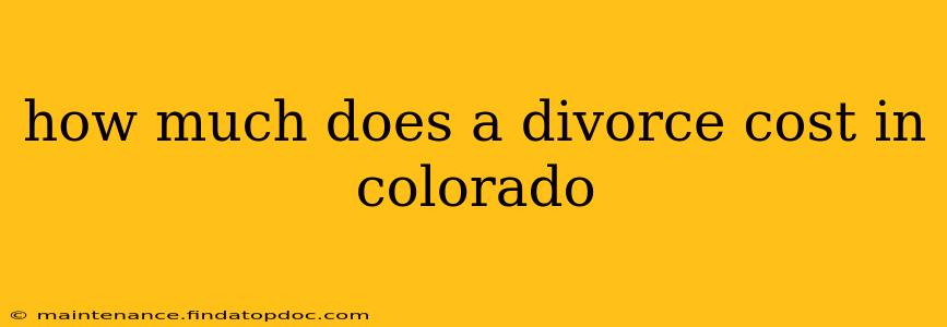 how much does a divorce cost in colorado