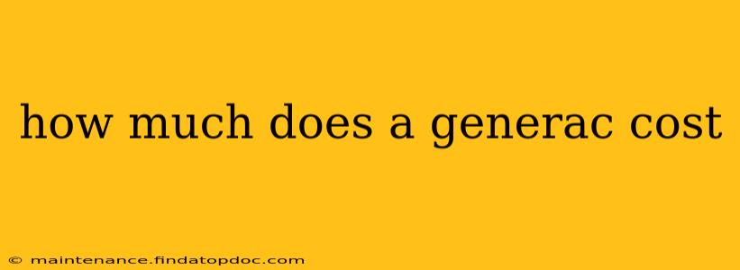 how much does a generac cost
