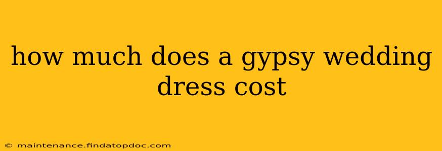 how much does a gypsy wedding dress cost