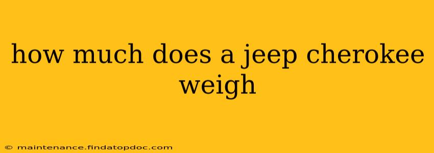 how much does a jeep cherokee weigh