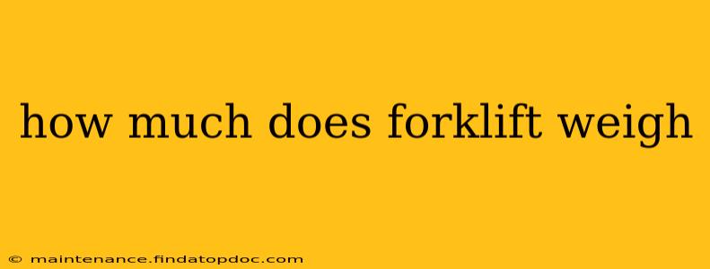 how much does forklift weigh