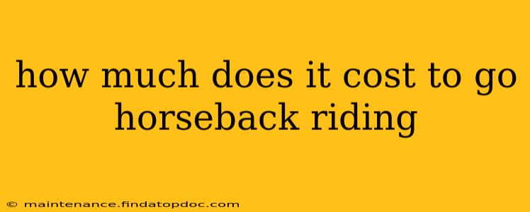 how much does it cost to go horseback riding