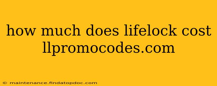 how much does lifelock cost llpromocodes.com